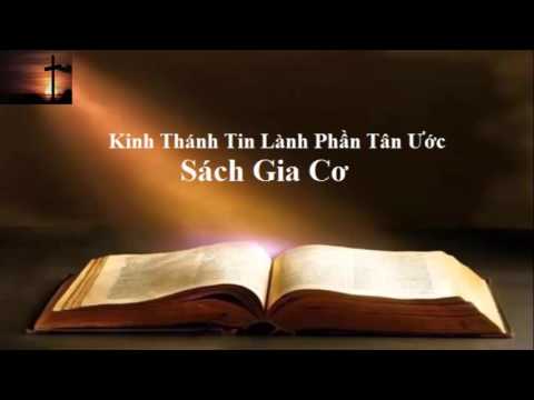 Tại Sao Chúng Ta Phải Nghiên Cứu Sách Gia-Cơ?