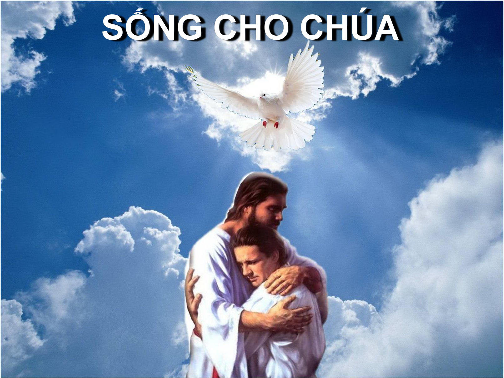 SỐNG CHO CHÚA