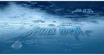 Ngày 14 – Đức Chúa Jêsus Khóc
