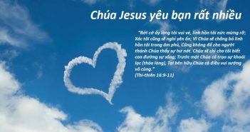 Chúa Giê-Xu Đến Sự Vui Mừng Cũng Đến.