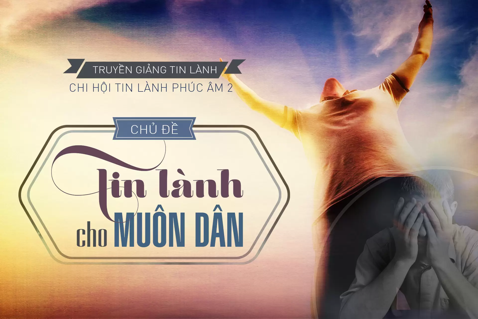 Tường Thuật Truyền Giảng HT Phúc Âm 2 - Bình Thuận
