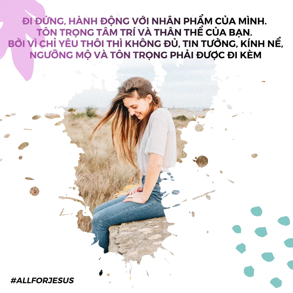 Bạn Có Phải Là Cô Gái Tin Kính Không Dễ Dãi?