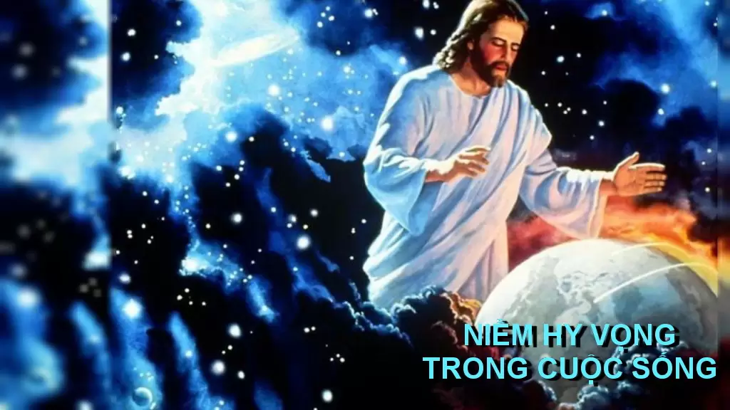 NIỀM HY VỌNG TRONG CUỘC SỐNG