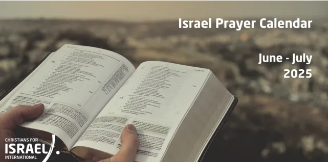 LỊCH CẦU NGUYỆN CHO ISRAEL THÁNG 6/2025